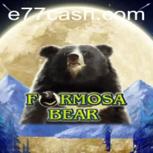 Descubra as Aventuras de FormosaBear: Um Jogo Inovador em E77.com