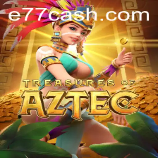 Descubra os Mistérios do Jogo 'Treasures of Aztec' em E77.com